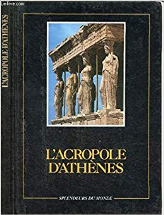 L'acropole d'Athènes